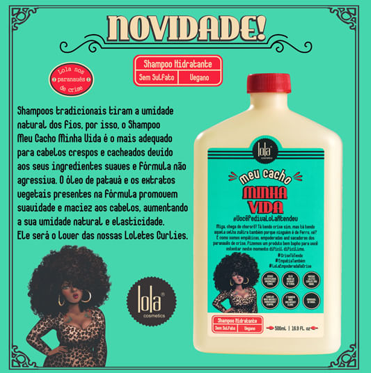  Meu Cacho Minha Vida Lola Cosmetics - Shampoo Hidratante